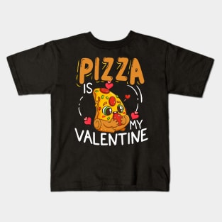 Pizza Is My Valentine Hearts Pepperoni Lover Valentines Day Kids T-Shirt